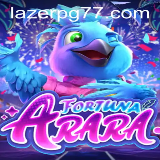 Discover FortunaArara: The Exciting World of LAZER PG