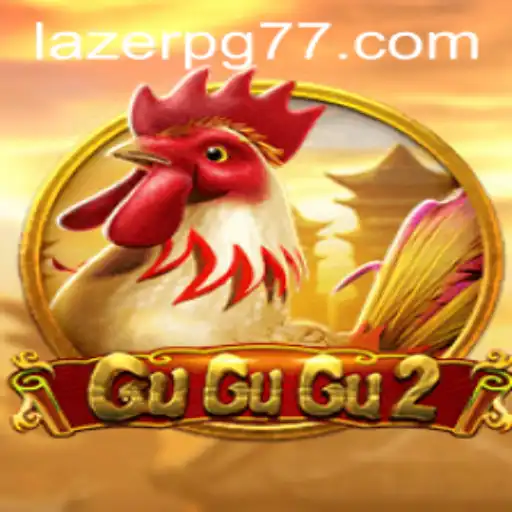 Exploring the World of GuGuGu2: A New Era with LAZER PG