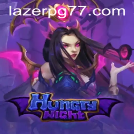 Dive into the Exciting World of HungryNight with LAZER PG